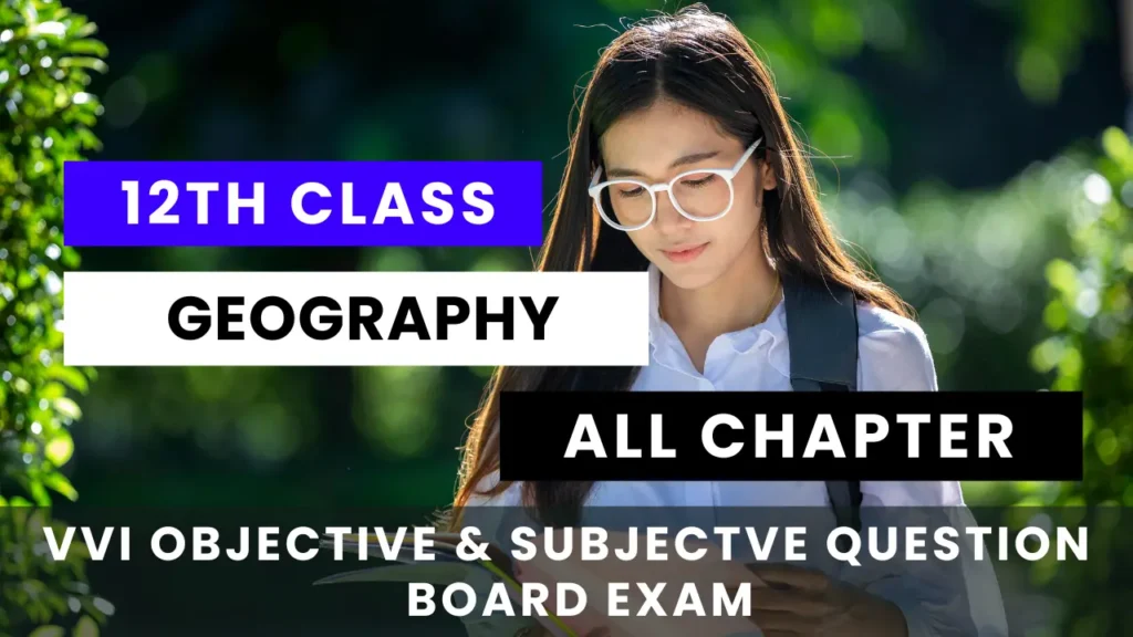 12th Geography by 4exampower