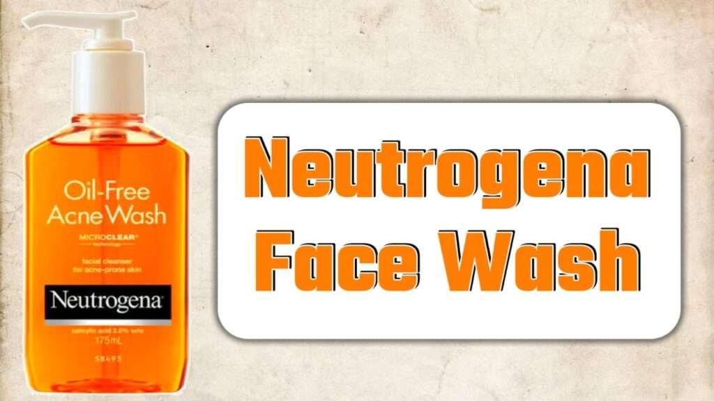 The Beauty of Neutrogena face wash